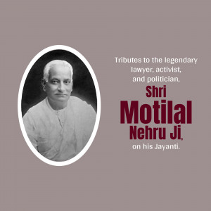 Motilal Nehru Jayanti Tribute Business Poster For Twitter