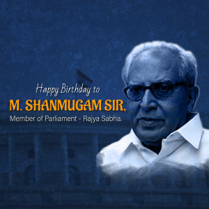 Happy Birthday M. Shanmugam Sir Graphic For WhatsApp