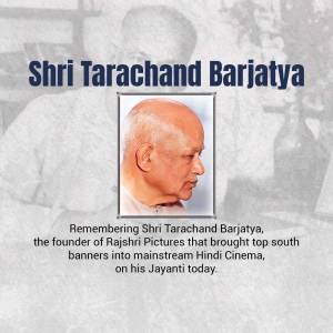 Shri Tarachand Barjatya - Founder Of Rajshri Pictures Creative Design For LinkedIn