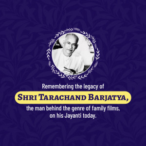 Remembering Shri Tarachand Barjatya Creative Design For Instagram