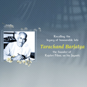 Tarachand Barjatya - Founder Of Rajshri Films Banner For LinkedIn