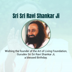 Sri Sri Ravi Shankar Ji Birthday Wish Business Poster For Twitter