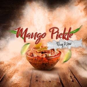 Close-up of a bowl of vibrant mango pickle with mango slices and a 'Buy Now' call to action.