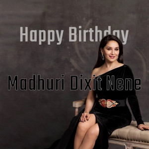 Madhuri Dixit Nene Birthday Wish Template For Instagram