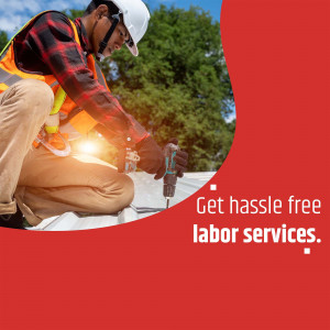Construction worker using a power drill on a rooftop with text overlay 'Get hassle free labor services.'