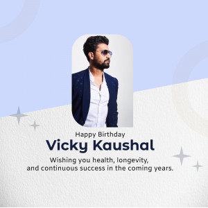 Vicky Kaushal Birthday Wish Poster For X