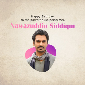 Nawazuddin Siddiqui Birthday Wish Template For Threads