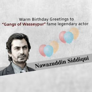 Nawazuddin Siddiqui Birthday Greetings Advertisement For Telegram