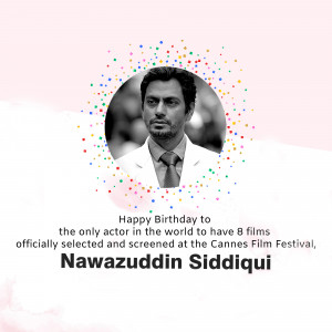 Nawazuddin Siddiqui Birthday Celebration Advertisement For WhatsApp