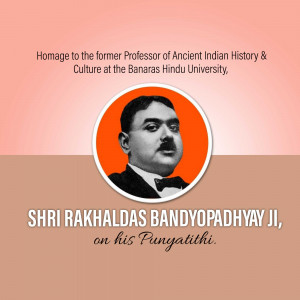 Shri Rakhal Das Bandyopadhyay Ji - Punyathithi Post For WhatsApp
