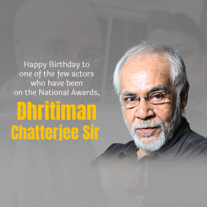 Portrait of Dhrritiman Chatterjee with birthday greetings