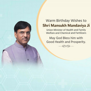 Birthday Wishes To Mansukh Mandaviya Flyer For Telegram