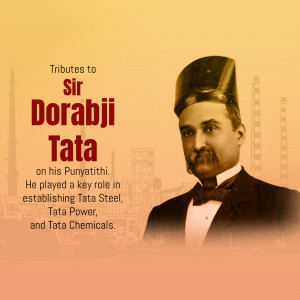 Tributes To Sir Dorabji Tata Graphic For Twitter