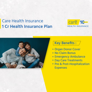 Image promoting Care Health Insurance's 1 Cr Health Insurance Plan featuring a family and key benefits.