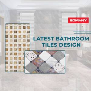 Somany bathroom tiles design showcasing latest patterns and textures.