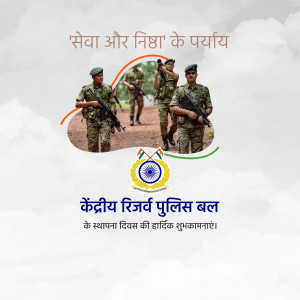 Image depicting Indian soldiers with the CRPF emblem and text celebrating the force's founding day.