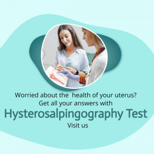 Hysterosalpingography Test - Women's Health Advertisement For LinkedIn