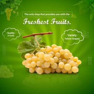 Close-up of a bunch of fresh yellow grapes with a green background and text promoting freshness.