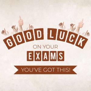 Image with hands giving thumbs up and text 'Good Luck on Your Exams'