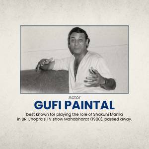 Black and white portrait of Gufi Paintal with text 'Gufi Paintal Actor best known for playing the role of Shakuni Mama in BR Chopra's TV show Mahabharat (1980), passed away.'