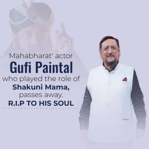 Image of Gufi Paintal, the actor who played Shakuni in Mahabharat, with a tribute message.