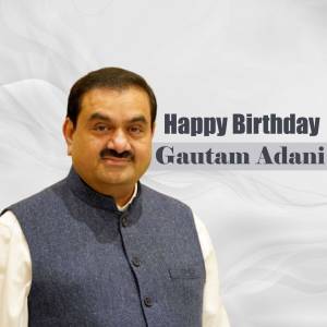 Portrait of Gautam Adani with a 'Happy Birthday' message