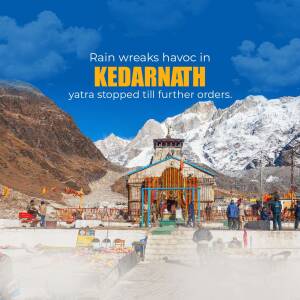 Kedarnath Temple surrounded by mountains after heavy rainfall, with text overlay stating 'Rain wreaks havoc in Kedarnath, yatra stopped till further orders.'