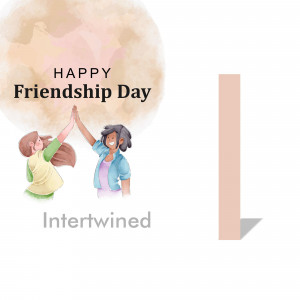 Watercolor illustration of two women giving a high five with the text 'Happy Friendship Day' and 'Intertwined'.