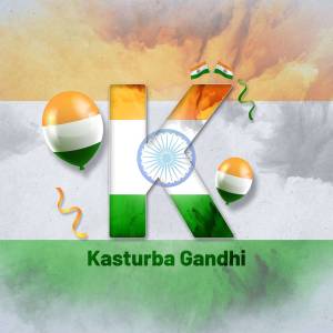 Letter 'K' decorated with the Indian flag colors and imagery, with the text 'Kasturba Gandhi'