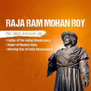 Image of Raja Ram Mohan Roy statue with text highlighting his contributions