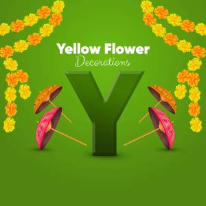 Letter Y surrounded by yellow marigold flowers and colorful umbrellas on a green background