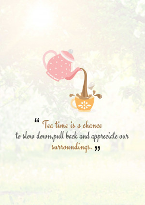 Tea Time Inspiration Post For Snapchat
