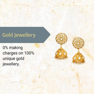 Close-up of gold earrings with a promotional offer for 0% making charges.