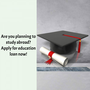 Graduation cap and diploma with text promoting education loans for studying abroad.