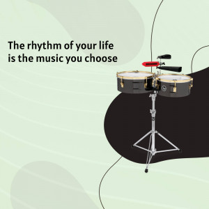 A drum set with the text 'The rhythm of your life is the music you choose'