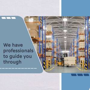 Interior of a large warehouse with racking systems and a forklift, with text overlay 'We have professionals to guide you through'