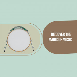 Image of a drum set with the text 'Discover the Magic of Music'