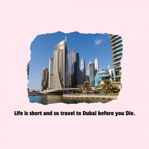 Dubai cityscape with a torn paper effect and a travel quote.