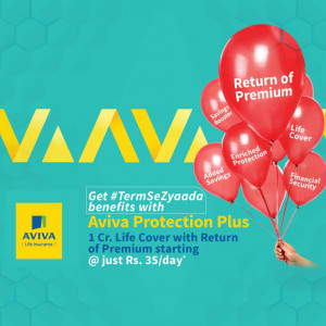 Image promoting Aviva Life Insurance's Return of Premium plan with balloons and text.