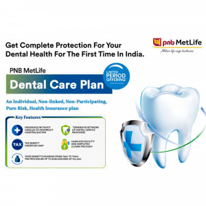 PNB MetLife Dental Care Plan advertisement with a tooth and shield graphic.