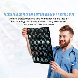 Radiodiagnosis - Professional Radiology Services Advertisement For X