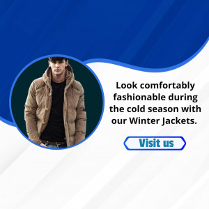 Man wearing a winter jacket with text promoting winter jackets and a call to action.
