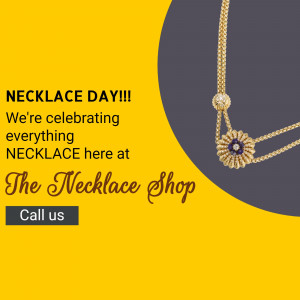 Promotional image for Necklace Day at The Necklace Shop featuring a gold necklace.