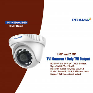 Prama 2MP Dome Camera - PT-HTD700E-IP Poster For Threads