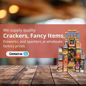 Stack of colorful crackers, fancy items, and fireworks with a call to action.