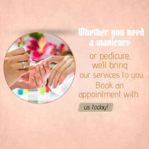 Close-up of a manicure being performed with text promoting mobile nail services.