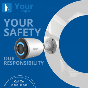 Lorex security camera with the text 'Your Safety Our Responsibility'