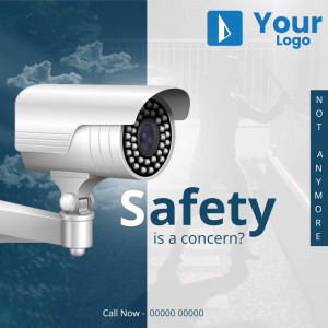 Image of a security camera with the text 'Safety is a concern?'