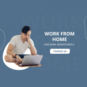 Man working on laptop at home with text 'Work From Home and Earn Significantly'