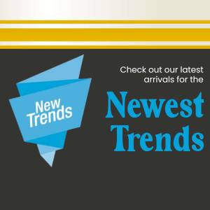 Graphic promoting new trends and arrivals